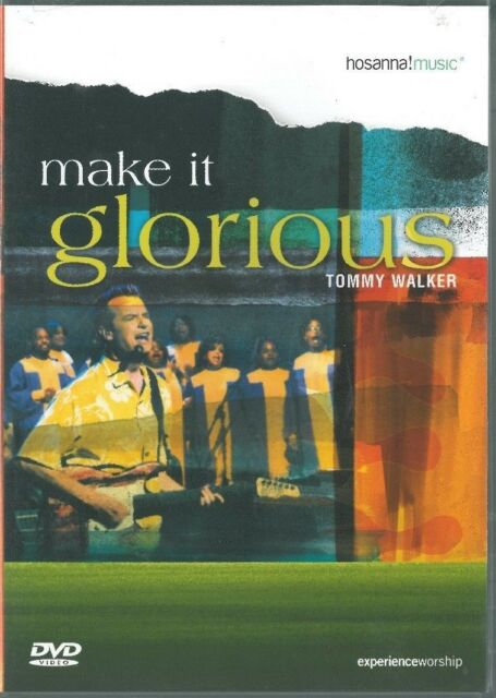 Make It Glorious DVD - Tommy Walker